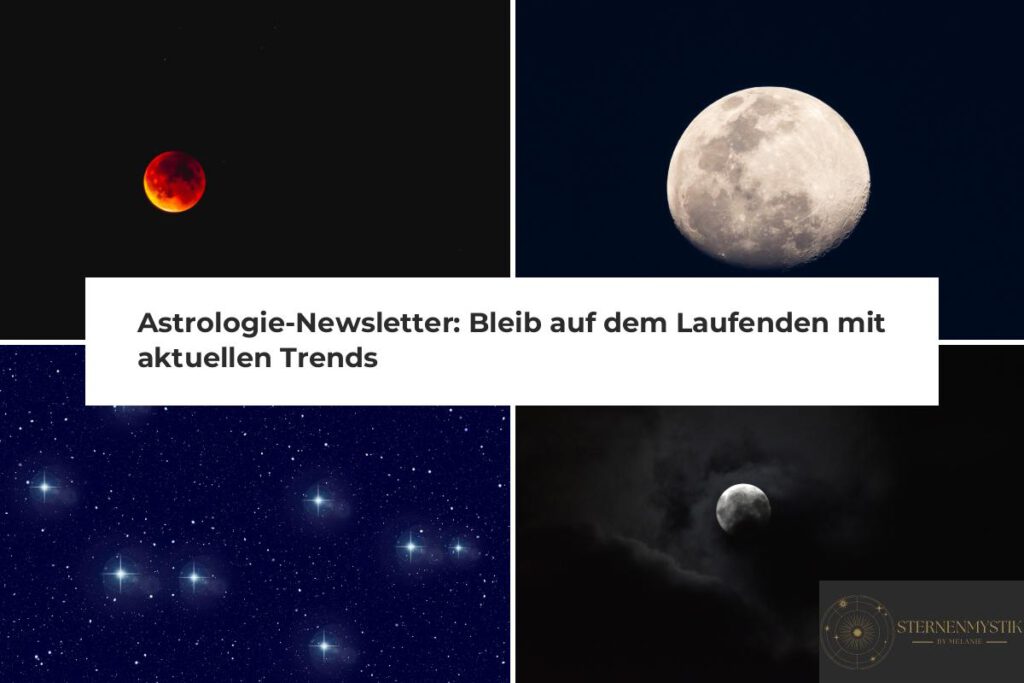 Astrologie-Newsletter aktuelle Trends