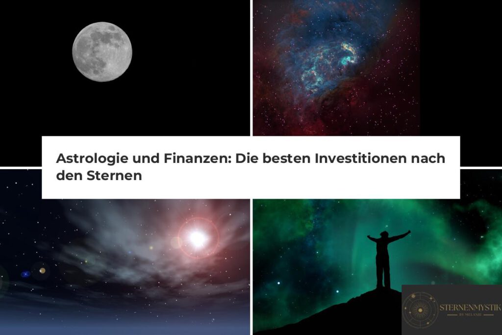 Astrologie Finanzen beste Investitionen Sternzeichen