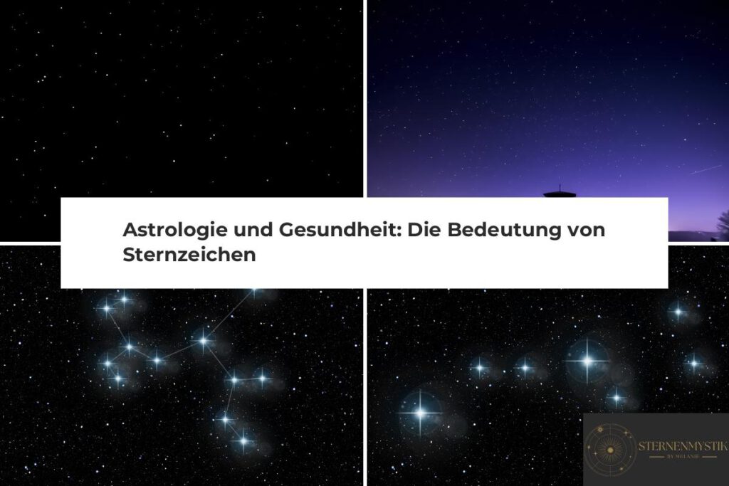 Astrologie Gesundheit Bedeutung Sternzeichen