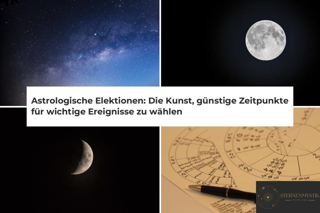 Astrologische Elektionen