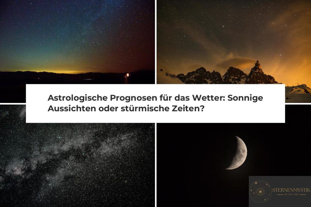 Astrologische Prognosen Wetter