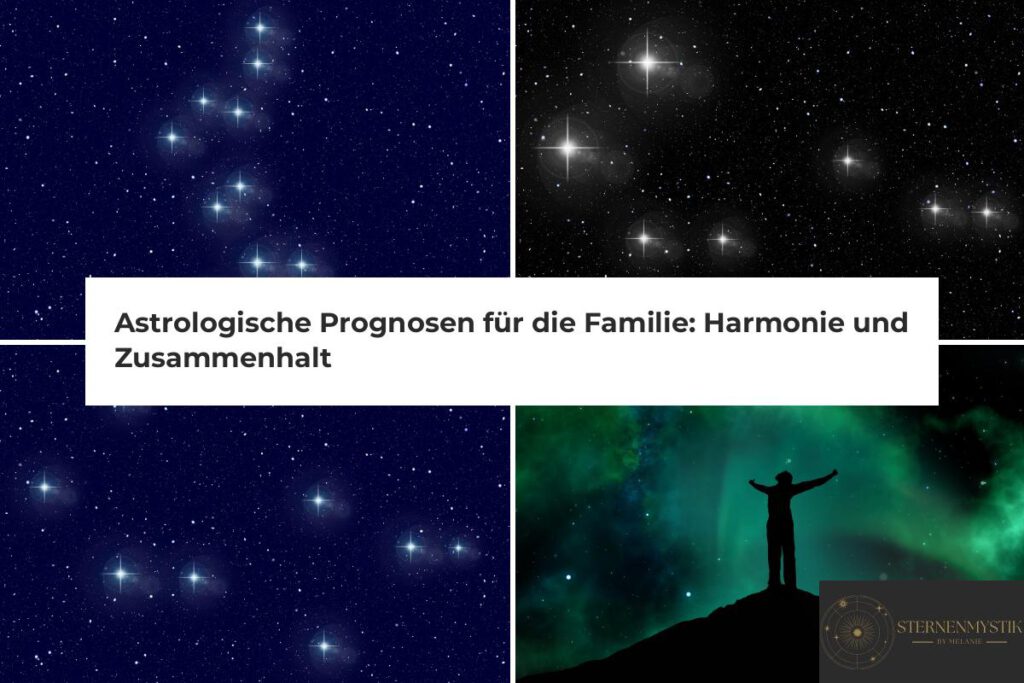 Astrologische Prognosen Familie