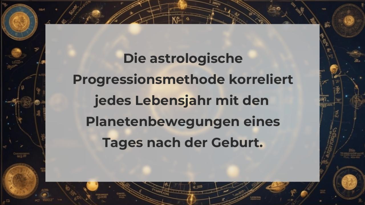 Die astrologische Progressionsmethode korreliert jedes Lebensjahr mit den Planetenbewegungen eines Tages nach der Geburt.