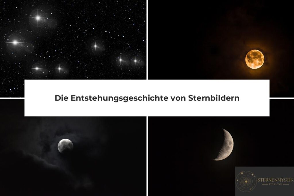 Entstehungsgeschichte Sternbilder