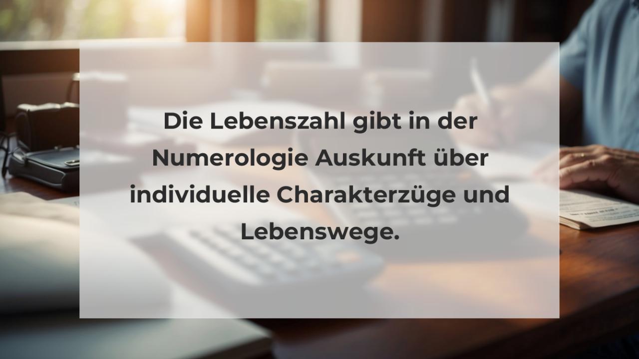 Die Lebenszahl gibt in der Numerologie Auskunft über individuelle Charakterzüge und Lebenswege.