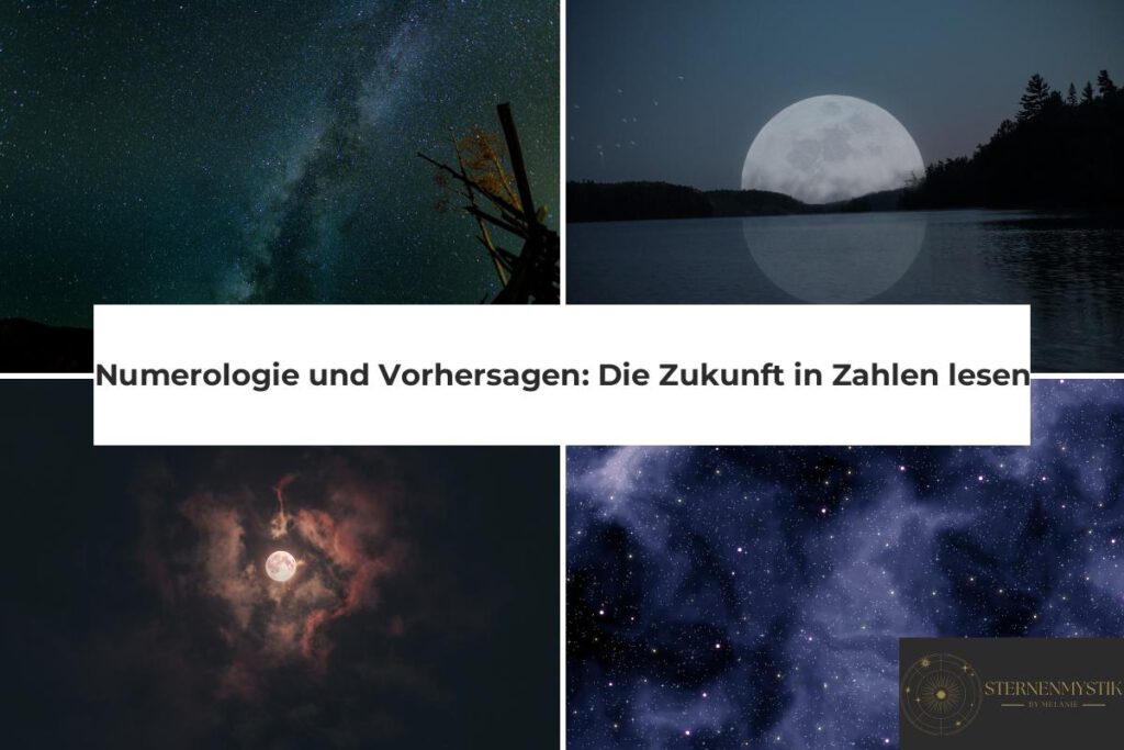 Numerologie Vorhersagen Zukunft Zahlen lesen