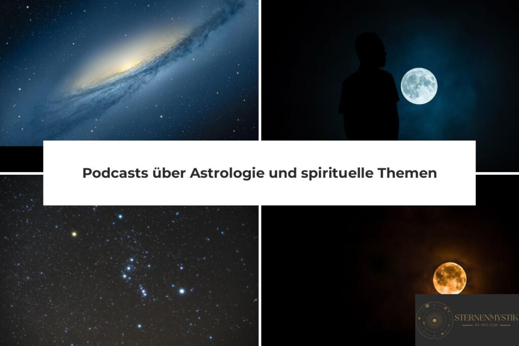 Podcasts Astrologie spirituelle Themen