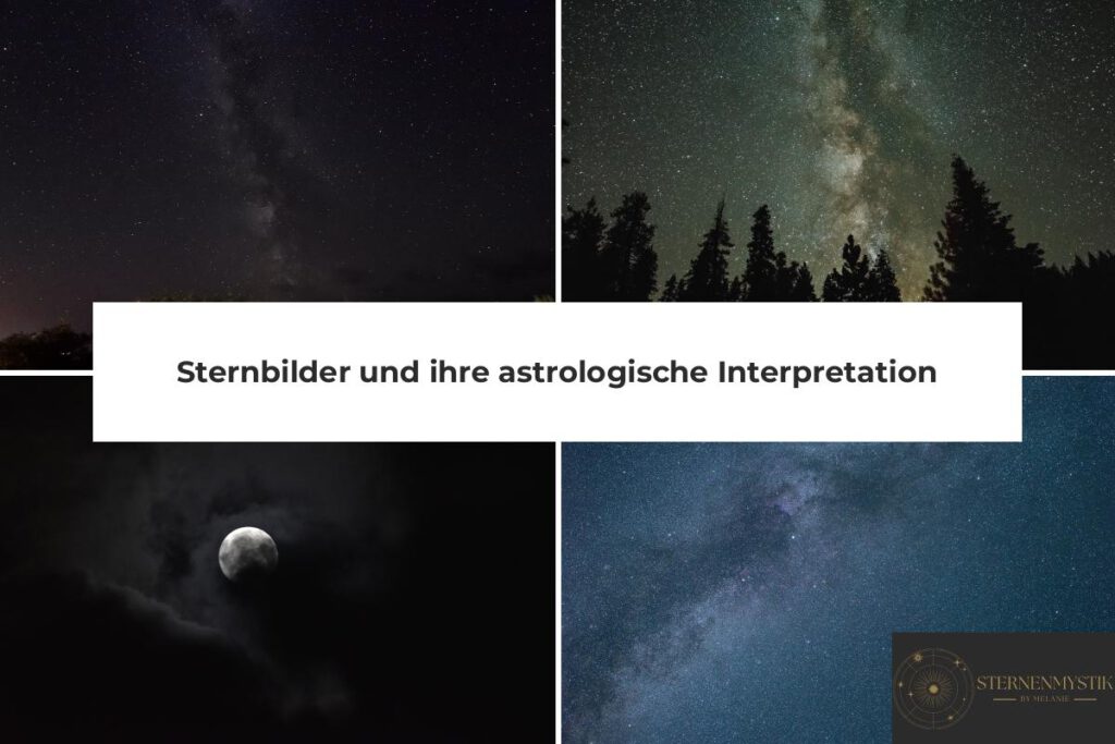 Sternbilder astrologische Interpretation