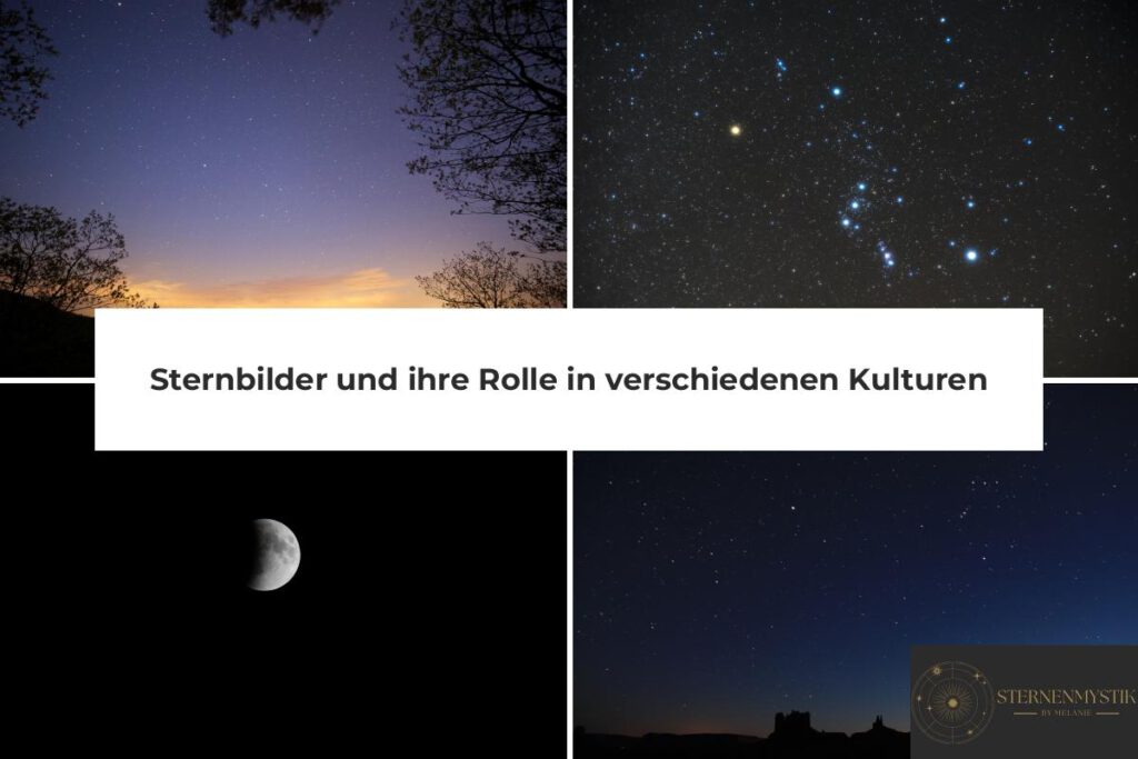 Sternbilder Rolle verschiedene Kulturen