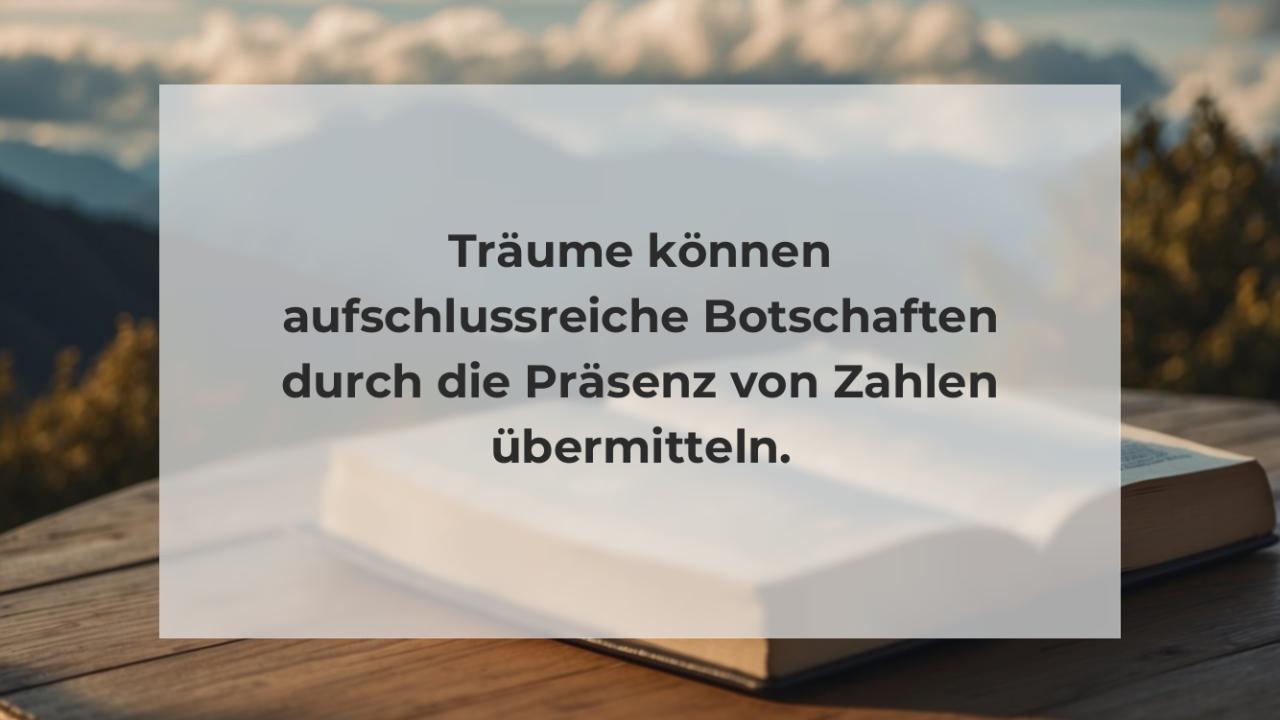 Träume können aufschlussreiche Botschaften durch die Präsenz von Zahlen übermitteln.